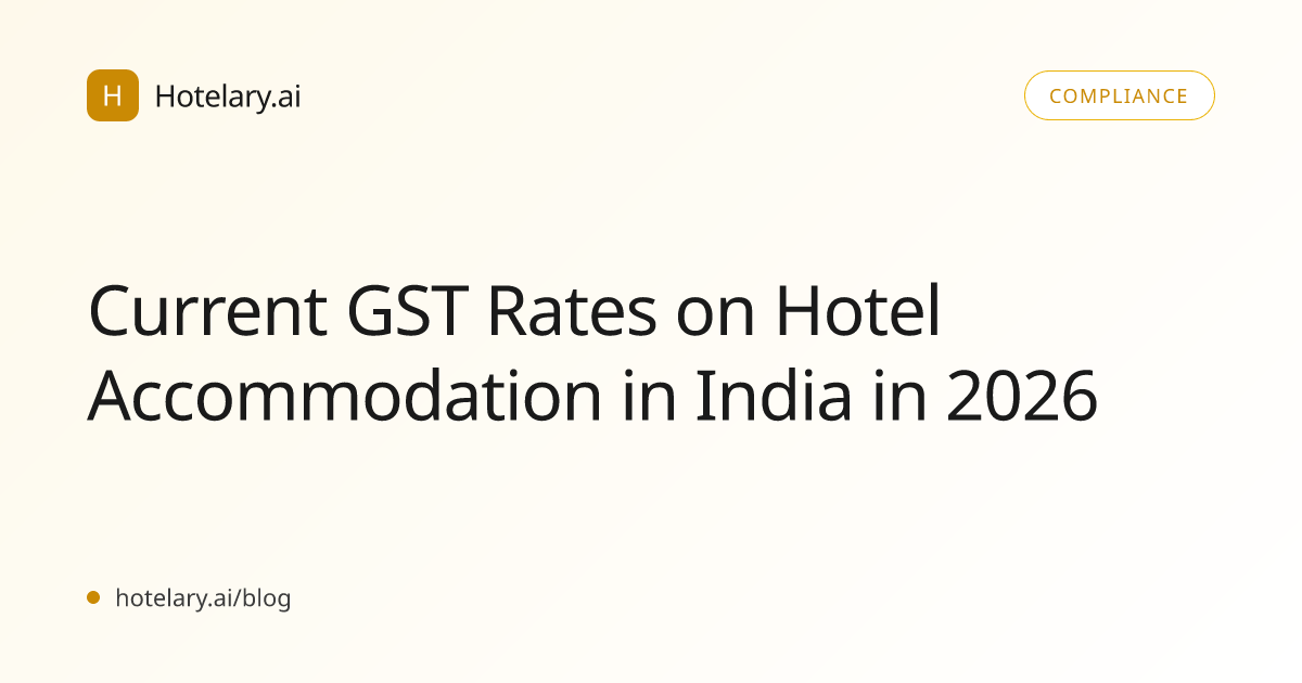 Current GST Rates on Hotel Accommodation in India in 2026